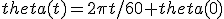 theta(t)=2\pi t/60 + theta(0)